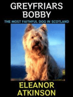 Greyfriars Bobby: The Most Faithful Dog in Scotland