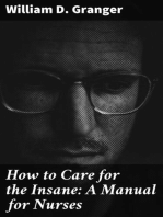 How to Care for the Insane: A Manual for Nurses
