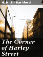 The Corner of Harley Street: Being Some Familiar Correspondence of Peter Harding, M.D