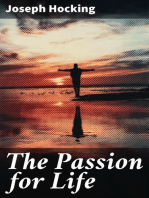 The Passion for Life