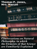 Conversations on Natural Philosophy, in which the Elements of that Science are Familiarly Explained