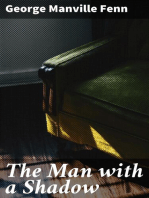 The Man with a Shadow