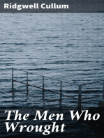 The Men Who Wrought