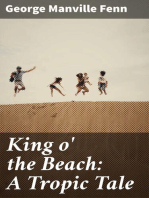 King o' the Beach: A Tropic Tale