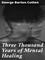 Three Thousand Years of Mental Healing