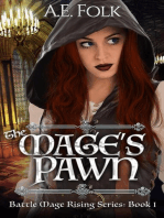 The Mage's Pawn: Battle Mage Rising Series, #1