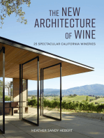 The New Architecture of Wine: 25 Spectacular California Wineries