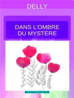 Dans l’ombre du mystère