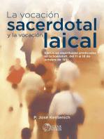 La Vocación Sacerdotal y la Vocación laical: José Kentenich
