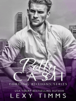 Petty Cash: Forging Billions Series, #2