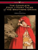 The Complete Folk & Fairy Tales of the Brothers Grimm: The Complete and Authoritative Edition