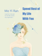 Spend Rest of my Life with You: Volume 1