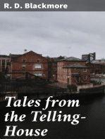 Tales from the Telling-House