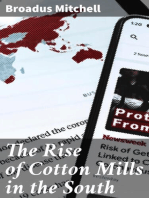 The Rise of Cotton Mills in the South