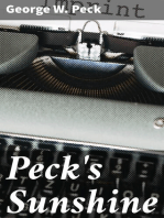 Peck's Sunshine: Being a Collection of Articles Written for Peck's Sun, / Milwaukee, Wis. - 1882