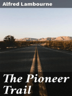 The Pioneer Trail