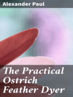 The Practical Ostrich Feather Dyer