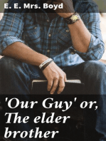 'Our Guy' or, The elder brother