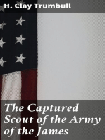 The Captured Scout of the Army of the James: A Sketch of the Life of Sergeant Henry H. Manning, of the Twenty-fourth Mass. Regiment