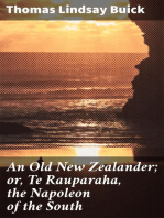 An Old New Zealander; or, Te Rauparaha, the Napoleon of the South