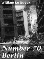 Number 70, Berlin: A Story of Britain's Peril