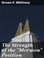 The Strength of the "Mormon" Position