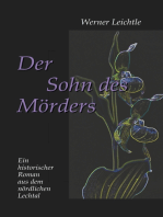 Der Sohn des Mörders: Ein historischer Roman aus dem nördlichen Lechtal