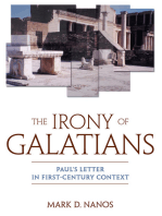 Irony of Galatians: Paul's Letter In First-Century Context
