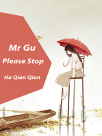 Mr. Gu, Please Stop: Volume 1