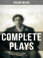 Complete Plays: Vera, The Duchess of Padua, Lady Windermere's Fan, A Woman of No Importance, Salomé, An Ideal Husband, For Love of the King, The Decay of Lying…