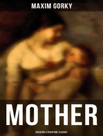 MOTHER (Russian Literature Classic): A Revolutionary Russian Classic