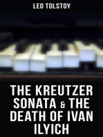 The Kreutzer Sonata & The Death of Ivan Ilyich: Two Psychological Novellas