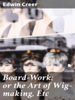 Board-Work; or the Art of Wig-making, Etc