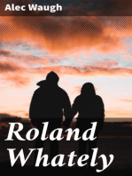 Roland Whately: A Novel