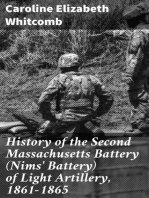 History of the Second Massachusetts Battery (Nims' Battery) of Light Artillery, 1861-1865