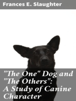 "The One" Dog and "The Others": A Study of Canine Character