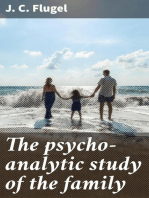 The psycho-analytic study of the family