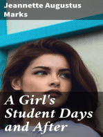 A Girl's Student Days and After