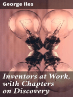 Inventors at Work, with Chapters on Discovery
