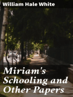 Miriam's Schooling and Other Papers