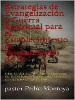Estrategias de Evangelización y Guerra Espiritual para el Establecimiento de Comunidades de Fe