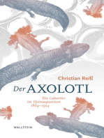 Der Axolotl: Ein Labortier im Heimaquarium 1864 - 1914