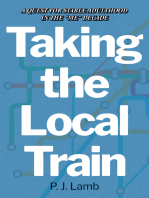 Taking The Local Train: A Quest for Stable Adulthood in The "Me" Decade