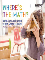 Where’s the Math?: Books, Games, and Routines to Spark Children's Thinking