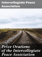 Prize Orations of the Intercollegiate Peace Association