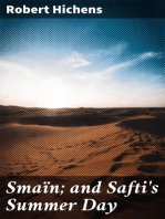 Smaïn; and Safti's Summer Day