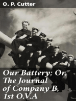 Our Battery; Or, The Journal of Company B, 1st O.V.A