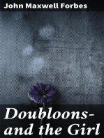 Doubloons—and the Girl