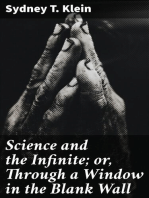 Science and the Infinite; or, Through a Window in the Blank Wall