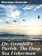 Dr. Grenfell's Parish: The Deep Sea Fisherman